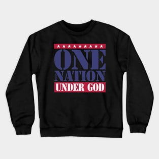 ONE NATION UNDER GOD Crewneck Sweatshirt